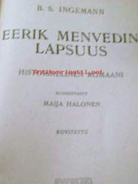 Eerik Menvedin lapsuus