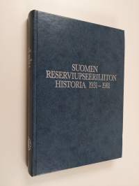 Suomen reserviupseeriliiton historia 1931-1981