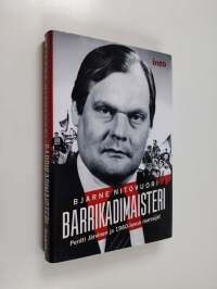 Barrikadimaisteri : Pentti Järvinen ja 1960-luvun marssijat (ERINOMAINEN)