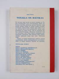 Tiinalla on hauskaa