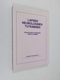 Lapsen neurologinen tutkiminen