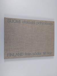 Suomi etelästä pohjoiseen - Finland från söder till norr