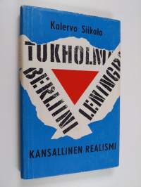 Kansallinen realismi : Suomen ongelmasta suurpolitiikan puristuksessa