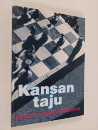 Kansan taju : menestys, sopimus, mielekkyys