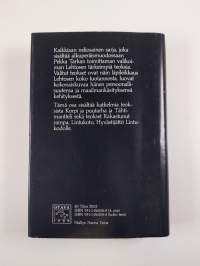 Valitut teokset 4, Putkinotkon epilogeja ; Tähtimantteli ; Rakastunut rampa ; Maan hiljaisimmat ; Lintukoto ; Hyvästijättö Lintukodolle