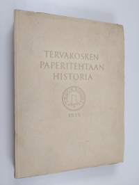 Tervakosken paperitehtaan historia