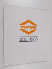 Turva 1910-1985