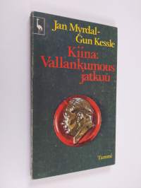 Kiina : vallankumous jatkuu