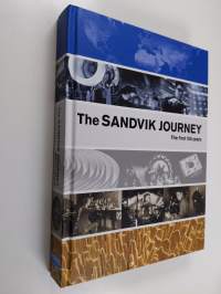 The Sandvik Journey - The First 150 Years