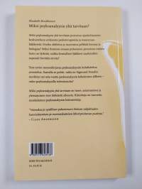 Miksi psykoanalyysia yhä tarvitaan
