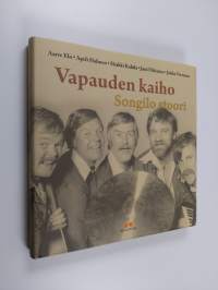 Vapauden kaiho : Songilo stoori (ERINOMAINEN)