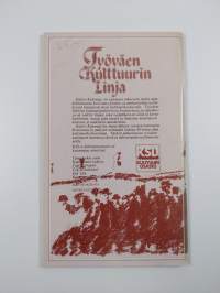 Työväen kulttuurin linja : aineistoa opiskeluun, keskusteluun ja linjanvetoon
