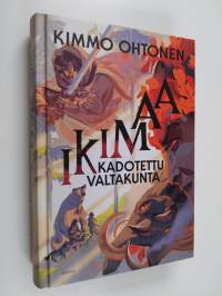 Ikimaa : kadotettu valtakunta (ERINOMAINEN)