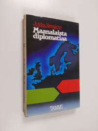 Maanalaista diplomatiaa vuosilta 1944-1948, jolloin kylmä sota teki tuloaan Pohjolaan