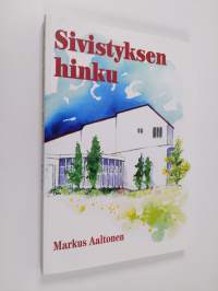 Sivistyksen hinku : Etelä-Pohjanmaan korkeakouluyhdistyksen neljä vuosikymmentä