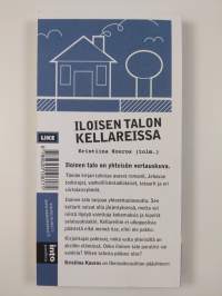 Iloisen talon kellareissa