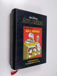 Aku Ankka : näköispainos vuosikerrasta 1956