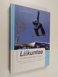 Liikuntaa hyvinvointivaltiossa : suomalaisen liikuntakulttuurin lähihistoria
