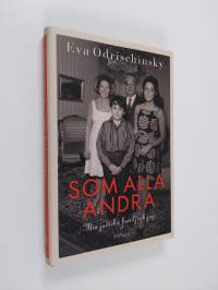 Som alla andra : min judiska familj och jag (ERINOMAINEN)