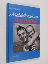 Mahdollisuuksien parisuhde (ERINOMAINEN)