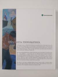 Työn voima : Vaasan työvoimatoimisto 1906-2006