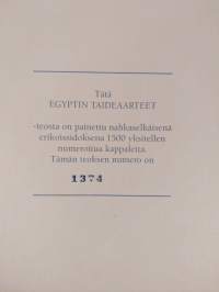 Egyptin taideaarteet (numeroitu, ERINOMAINEN)