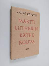 Martti Lutherin Käthe-rouva