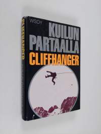 Kuilun partaalla = Cliffhanger