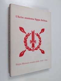 Uhrin ansiosta lippu liehuu : Päijät-Hämeen sotainvalidit 1940-1984