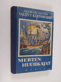 Merten huuhkajat : historiallinen seikkailuromaani