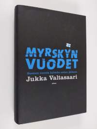 Myrskyn vuodet : Suomen suunta kylmän sodan jälkeen