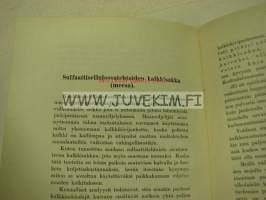 Lausuntoja kalkin käytöstä maanviljelyksessä / W. Rosenlew &amp; Co