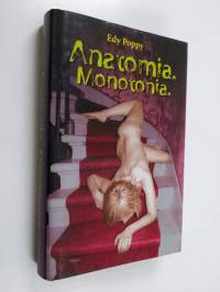 Anatomia Monotonia