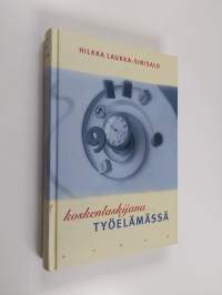 Koskenlaskijana työelämässä, eli, Mitä tietoyhteiskunta on ja kuinka tieto syntyy