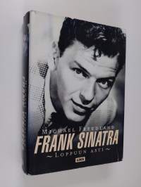 Frank Sinatra : loppuun asti