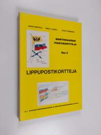 Sortokauden postikortteja osa 2  : 2.1 Lippupostikortteja : Ruotsin kuningaskunnan ja Venäjän keisarikunnan lippuja