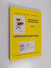 Sortokauden postikortteja osa 2  : 2.1 Lippupostikortteja : Ruotsin kuningaskunnan ja Venäjän keisarikunnan lippuja