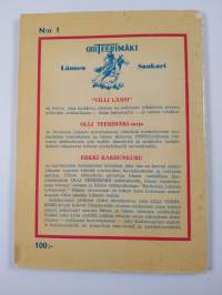 Olli Teerimäki, Lännen sankari : suomalaisen nuorukaisen seikkailut Lännessä 1880-luvulla 1 : Olli Teerimäki lähtee Amerikkaan