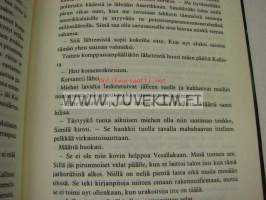 Emme tienneet kun läksimme silloin...