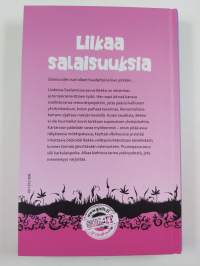 Liikaa salaisuuksia