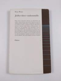 Jäähyväiset vanhemmille : kertomus