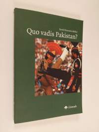 Quo vadis Pakistan?