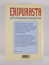 Eripurasta yksituumaisuuteen : tie konsensusyhteiskuntaan 1960-1975