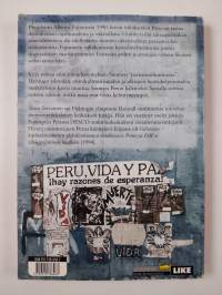 Fujimorin Peru : uusliberalismi, likainen sota ja kehitysyhteistyö