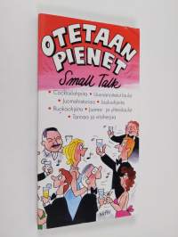 Otetaan pienet - Small talk