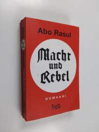 Macht und Rebel