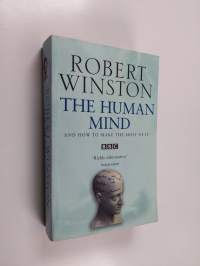 the humanmind : and how to make the most of it