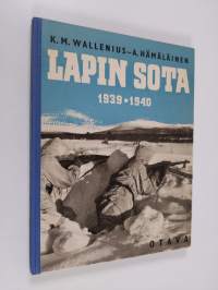 Lapin sota 1939-1940 : sanoin ja kuvin