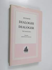 Dialoghi Dialoger : (två teaterstycken)