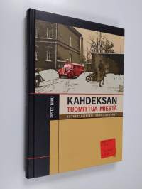 Kahdeksan tuomittua miestä : sotasyyllisten vankilavuodet